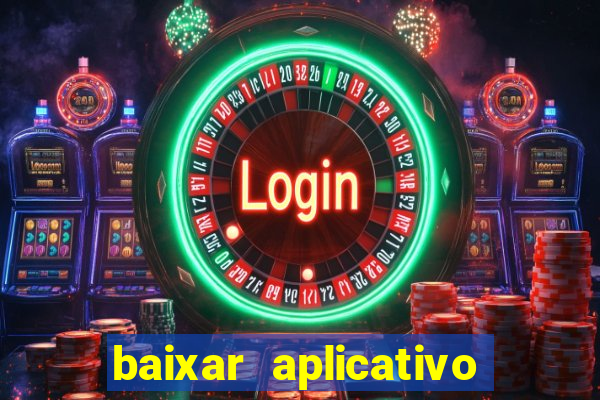 baixar aplicativo para fazer jogo do bicho